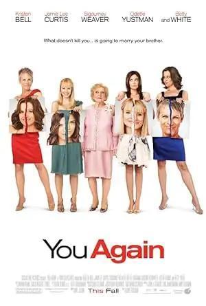 فيلم You Again 2010 مترجم - باهي فيلم
